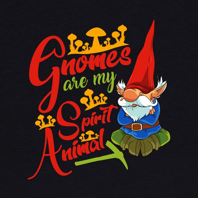 Funny Gnomes Are My Spirit Animal Cute Gnome Fans by theperfectpresents